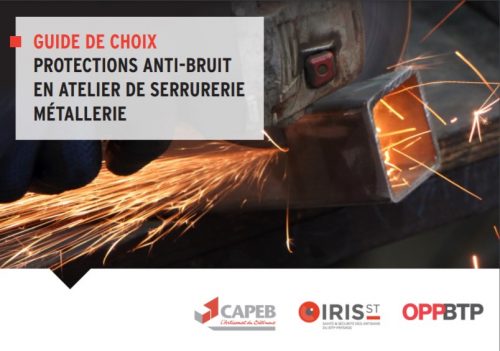 FA OPPBTP- Visuel Guide de choix protections anti-bruit en atelier de serrurerie metallerie-jpg